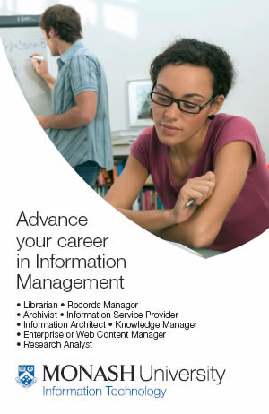 Advance your career in Information Management - Librarian, Records Manager, Archivist, Information Service Provider, Information Architect, Knowledge Manager, Enterprise or Web Content Manager, Research Analyst Advance your career in Information Management - Librarian, Records Manager, Archivist, Information Service Provider, Information Architect, Knowledge Manager, Enterprise or Web Content Manager, Research Analyst