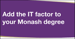 Add the IT factor to your Monash degree